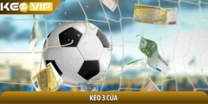 Kèo 3 cửa - Nền tảng dự đoán thể thao không thể thiếu
